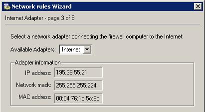 during installation. The Network Rules Wizard will be started automatically after the first login.