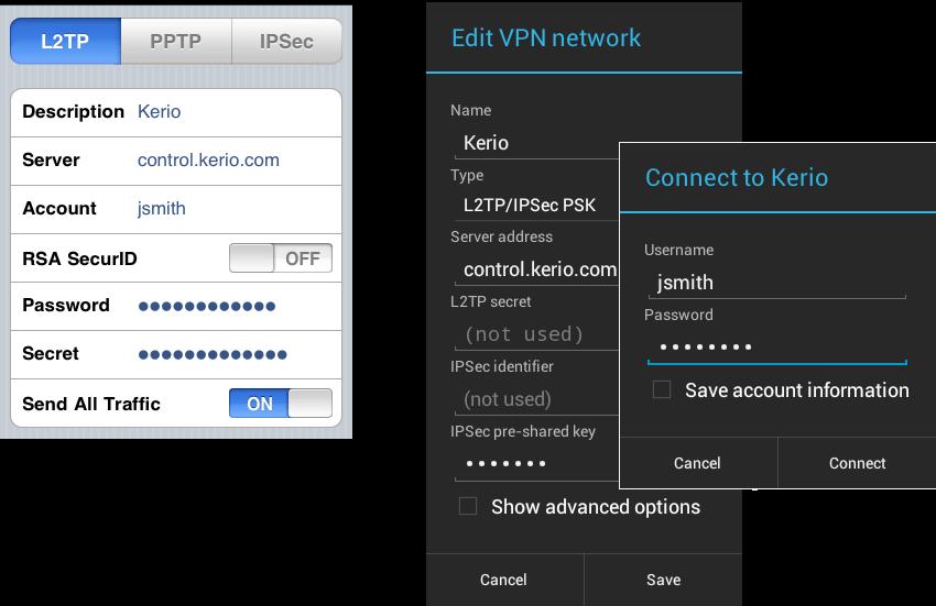 VPN type: L2TP IPsec PSK Kerio Control hostname or IP address preshared key (PSK, shared secret) username and password for access to firewall Supported mobile devices Many mobile devices support