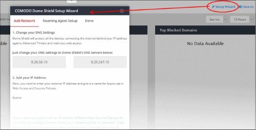 Setup Wizard Add network quickly and download the agent for roaming devices. 3 The Dashboard Click 'Overview' to open the Dome Shield dashboards.