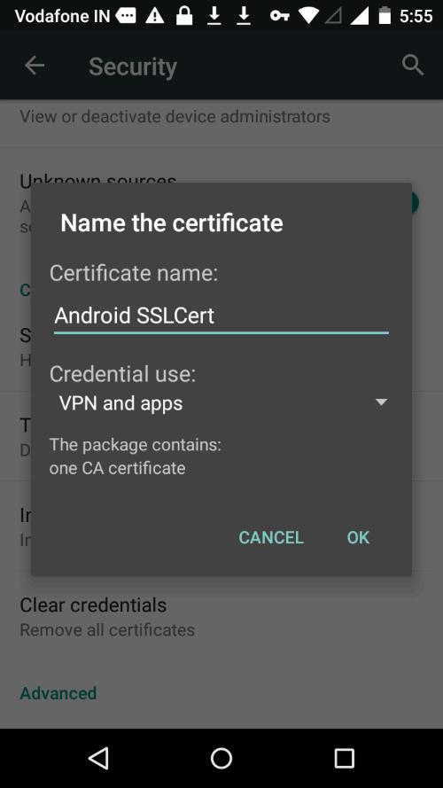 Please note this may vary depending on the Android version. Select the 'AndroidSSLCert.