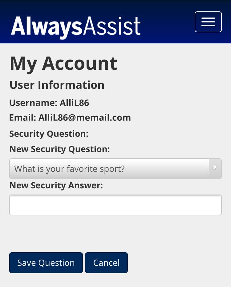The member will receive a confirmation email at the email addresses on file informing them that their AlwaysAssist account password has been changed.