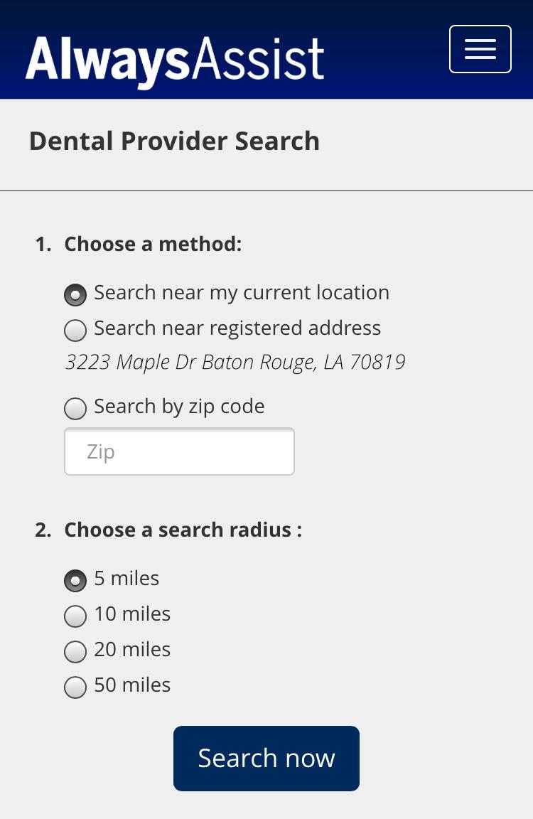 Provider Search Members can locate dental and/or vision providers by tapping either the Search Dental Providers or Search Vision Providers button on the home screen.