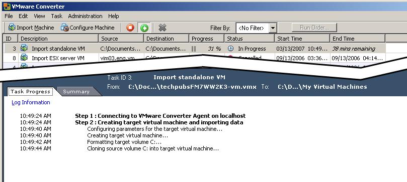VMware Converter User s Manual Converter does not store the task progress information beyond the current session.
