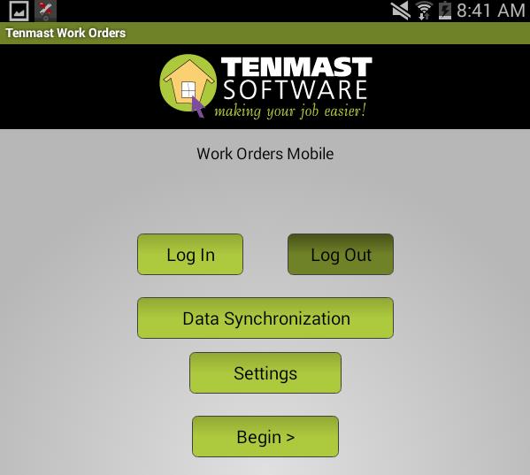 Set Up Work Orders Mobile Application This only applies to version 1.0.4.2 or later of the Work Orders Mobile Application. 1 Tap the Tenmast Work Orders icon to open it.