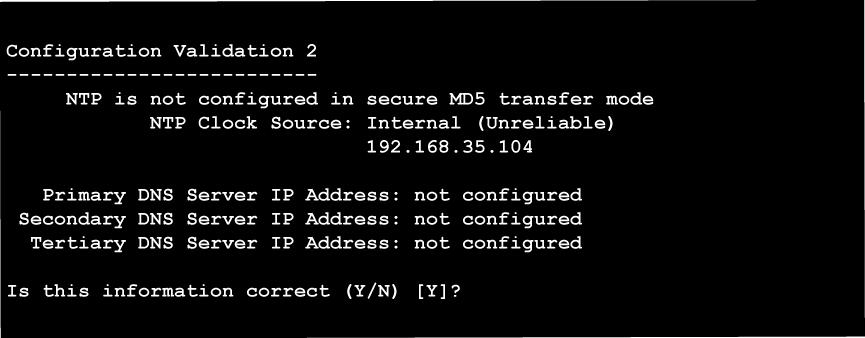 Install the Linux base software on the IBM x306m and HP DL320 G4 servers 39 Figure 28 Configuration Validation 2 window 19 In the Date and Time Configuration screen,