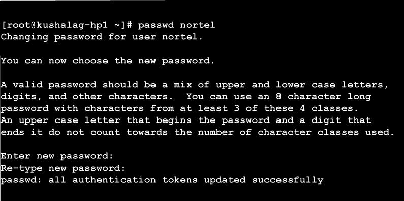 User accounts and access control 81 ATTENTION Use this procedure to reset local Nortel Linux base non-root passwords only. You must have a serial connection to the system to use this procedure.