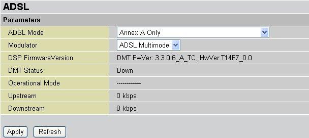4.3.2.3 ADSL ADSL Mode: There are four modes Open Annex Type and Follow DSLAM s Setting, Annex A Only, Annex L Only and Annex M Only that user can select for this connection.