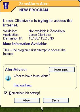 1.2.4 Zone Alarm If you have Zone Alarm installed you will likely see the following warnings immediately after installing the Lasso CDP Client and attempting to use the CDP service (Figure 14):