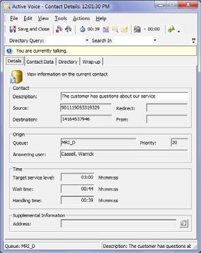 outbound, & callback contacts E-mail Contacts Screen-pop with sender and contact details Internal and external