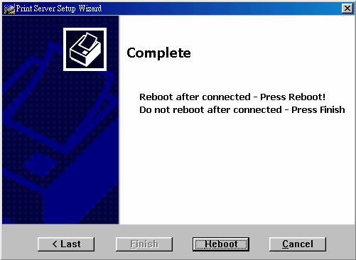 4. The configuration is completed, click Reboot and then Yes to restart the system. After rebooting, PS Wizard will help you to complete the port connection automatically.