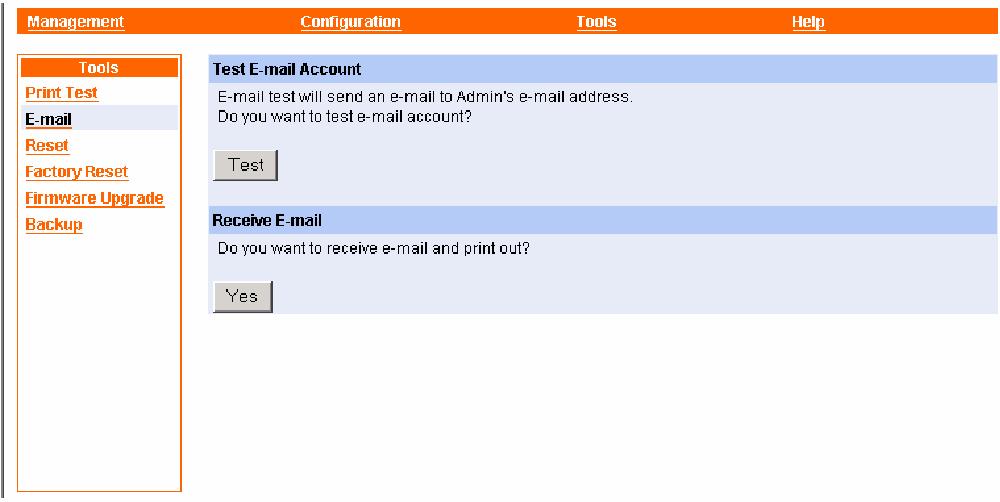 Tool g E-mail Test E-mail Account Click Test to send a test E-mail to the given administrator s E-mail address.