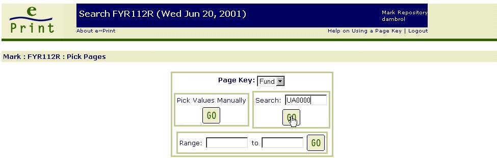 Selecting A Specific Value To provide a specific value for the page key, type in a value in the Search field and click GO.