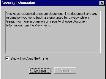 Accessing e~print (Netscape) The first time you log in using Netscape, you ll get the message box pictured below.