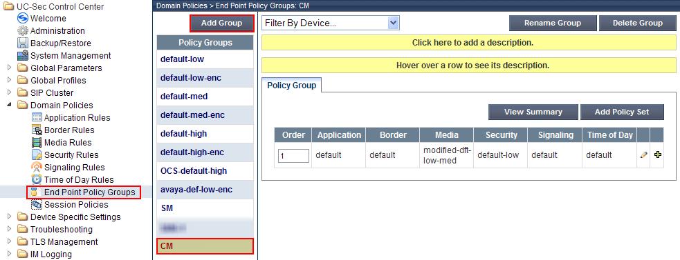 6.10. Endpoint Policy Groups An endpoint policy group is a set of policies that will be applied to traffic between the Avaya SBCE and a signaling endpoint (connected server).