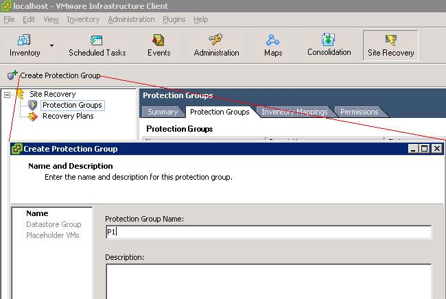 Installation and Configuration 1. In the main window of the VirtualCenter client connected to the protected site, select Create Protection Group. 2. Specify a name for the protection group. 3.