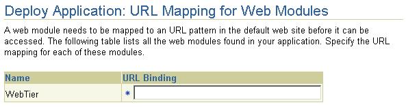 Deploying Applications Figure 2 6 URL Mapping Click the Next button to go to the next step in the wizard deployment process.