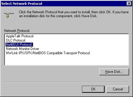 B-63734EN/01 1.SETUP c) In the [Select Network Component Type] screen, select "Protocol" and then click the <Add...> button to display the [Select Network Protocol] screen.