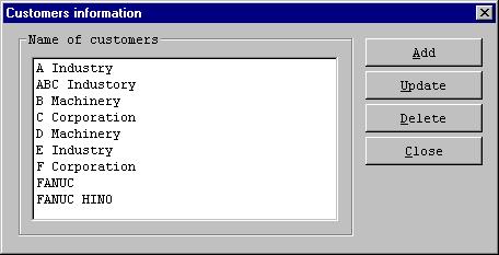 B-63734EN/01 3.OPERATING THE DIAGNOSIS CLIENT 3.3.4 Customers Information Screen When the <Customer