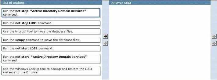 Active Directory, Configuring QUESTION 1 A server named DC1 has the Active Directory Domain Services (AD DS) role and the Active Directory Lightweight Directory Services (AD