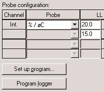 Description of the testostor 171 V1. dialog box PROBE CONFIGURATION Carry out the probe configuration shown in the table. The probe configuration determines the following.