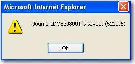 Slide 17 This message will be displayed the first time that the journal is saved and any time that the journal is