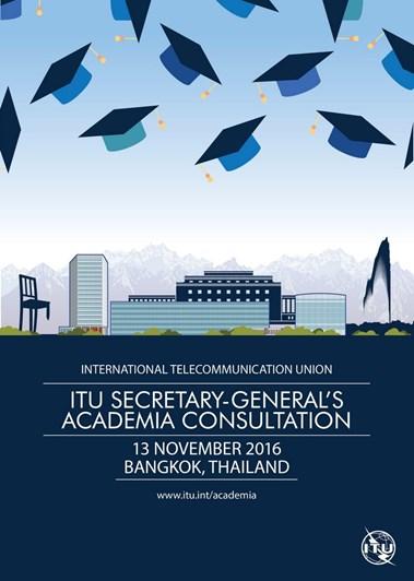 Joining US ITU Secretary General s Academic Consultation This