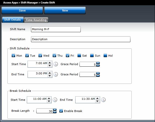 5.3 Access Manager Suite Work force Management Shift Manager Access Application 5.3.1 Create New Shifts For every unique shift that comprises of different working hours, you will have to create them individually in Shift Manager.