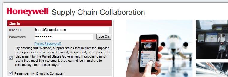 How does a Supplier log into HASP? Go To: https://scc.honeywell.