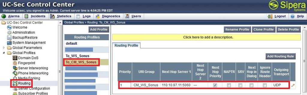 In the opposite direction, a Routing Profile named To_CM_WS_Sonus was created to be used in conjunction with the server flow defined for Windstream.
