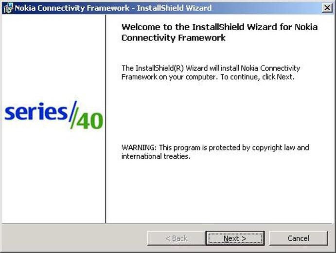 7 Nokia Connectivity Framework (NCF) install shield starts : Click Next for the Installshield to install the NCF on your computer.