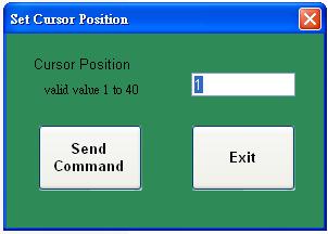 f. Set Cursor Position This function allows user to set the cursor position of the display.