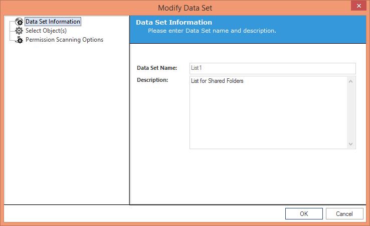 Figure 15: Wizard to modify the Data Set The steps to modify a Data Set is the same as you have performed while adding it. It contains the following options. 1. Data Set Information: You can change the description of the Data Set; however, you cannot change its name.