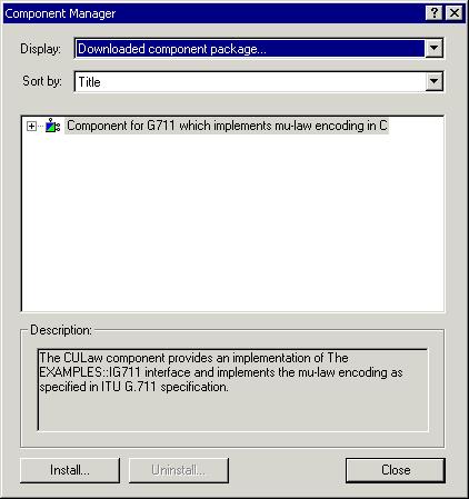 Tutorial Figure 2-38. Component Manager Dialog Box Downloaded Component 5.