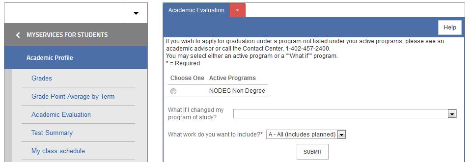 If you are using What if I changed my program of study?