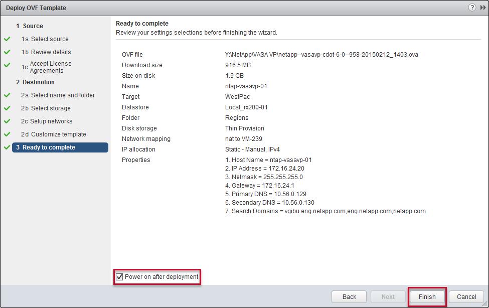 10. Review the settings for VASA Provider. Select Power On After Deployment and click Finish. 11.