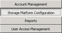 For more information, see Connecting to a Storage Platform in Chapter 4, Connection. To access the Storage Platform Configuration view: 1. Open the SP Console and connect to the Storage Platform.