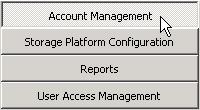 Chapter 6: Account Management You can use the SP Console to manage Backup Accounts and their connections to the Storage Platform.