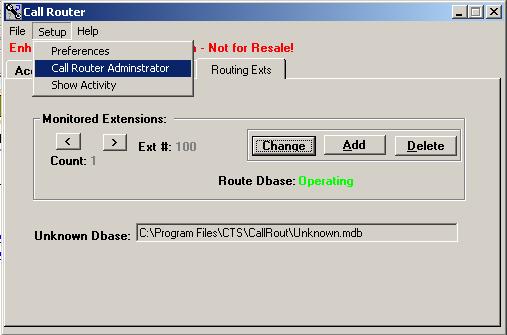 6. In the Call Router window that appears, go to Setup Call Router Administrator. 7.