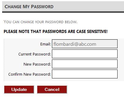 Similarly as changing your E-mail, enter your Current Password, and then the new password in the following text boxes. Once you click Update, you may use this new password to login.