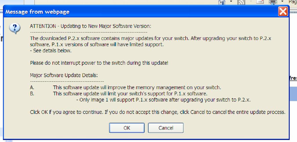 Software Management Updating the Switch Software After the download, activate P.2.x and reboot the switch.