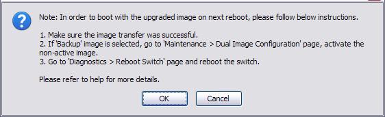 Software Management Updating the Switch Software 6. Click OK.