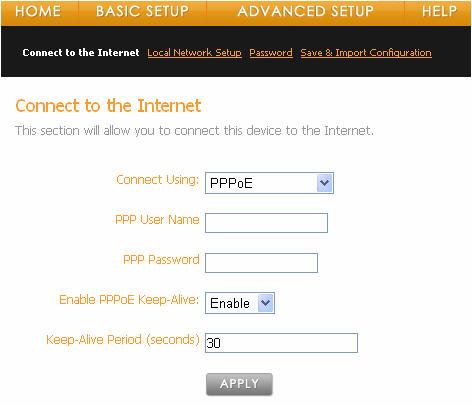 Log in to the Web UI. From the home page click on the Basic Setup tab and then choose the Connect to the Internet sub-menu. Select PPPoE from the Connect Using drop down list.