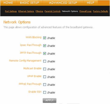 To enable a Network Option, click the Enable box next to the appropriate option. Click on the Apply button. All the network options can be changed without rebooting the device.