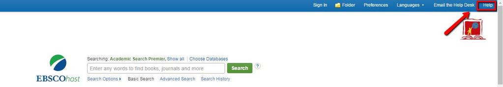 EBSCOhost Help The EBSCOhost database does offer tips and tutorials for exploration. On the Basic Search or Advanced Search screen, in the upper right click on Help.
