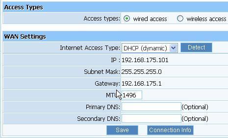 3.5.1.1. Wired Access Figure 3-26 Internet Access Type: Ask for your ISP to get the correct access type.