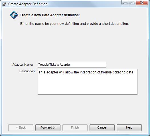 2.2 Creating Adapter Definitions The first step in creating a new adapter definition is to set up basic information about the adapter and the database connection.