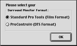 See the Pro Tools Reference Guide for more information about Preferences. 7 For Pro Tools 24 MIX and MIXplus systems, you are prompted to install the Surround Mixer plug-in.