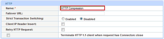 6.3 HTTP COMPRESSION HTTP Compression is a bandwidth optimization feature that compresses the requested HTTP objects from a webserver.
