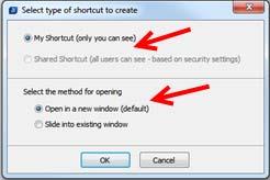 1. Create a Shortcut then select the type and location of your Shortcut. 2. Click on the Shortcuts tab to view your Shortcuts. 3.