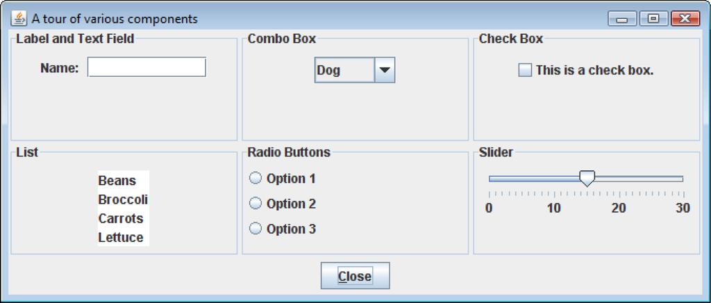 Introduction Some common GUI components are: buttons, labels, text fields, check boxes,